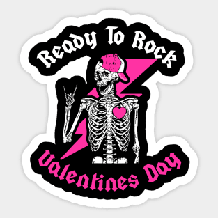 Ready To Rock Valentines Day Valentines Day Funny Skeleton Sticker